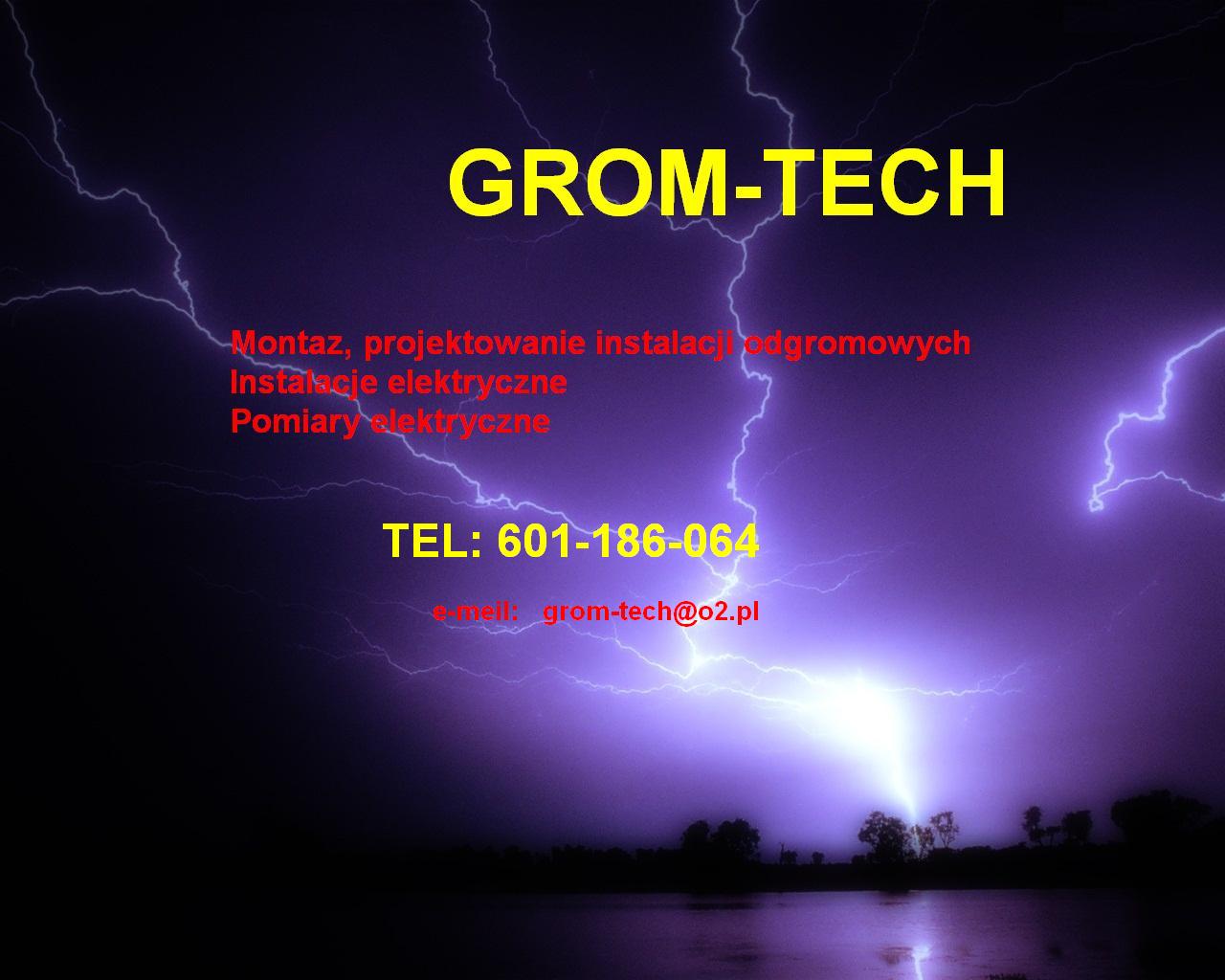 Instalacje odgromowe piorunochrony montaż krakow wieliczka bochniaGROM-TECH t:601-186-064