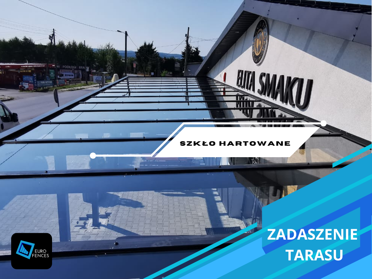 euro-fences-zadaszenie-aluminiowe-szklane-elita-smaku-jaslo1.png