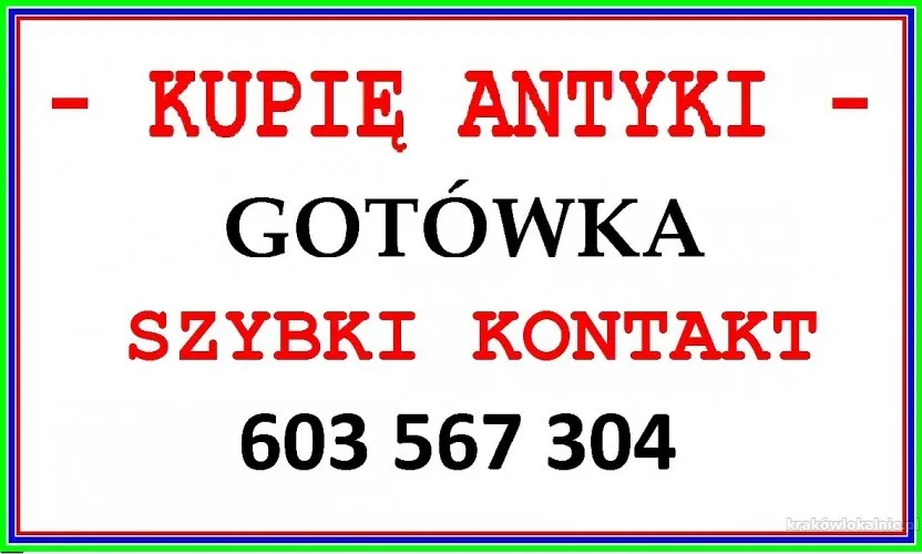 SKUP ANTYKÓW Kraków i okolice - Kupię Antyki po SPRZĄTANIU DOMU !