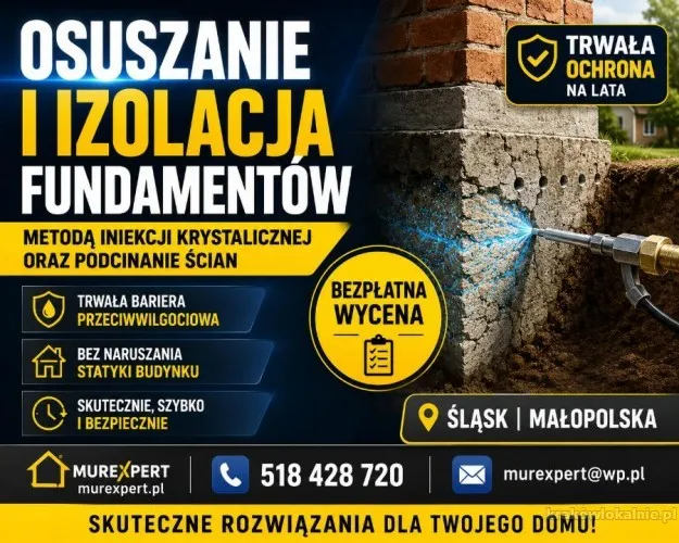 Drenaż fundamentów, osuszanie i izolacja piwnic - Małopolska i Śląsk