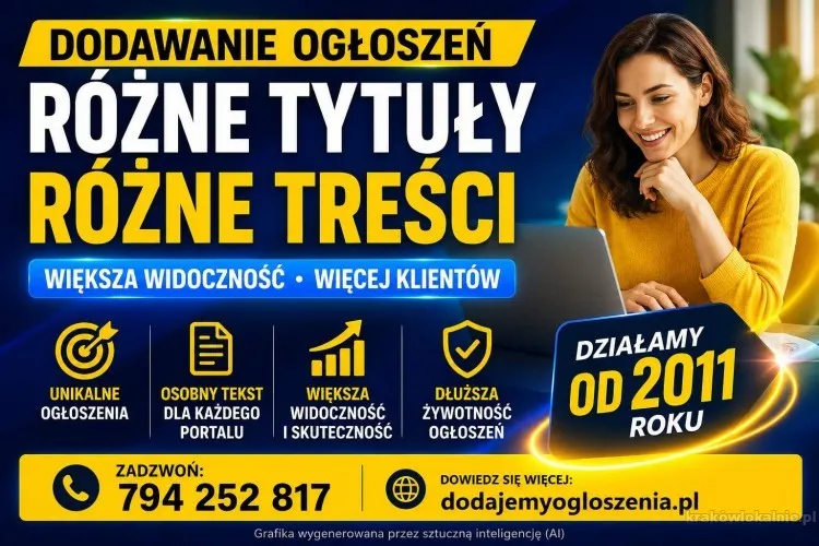Dodamy Twoje ogłoszenia - różne tytuły, różne opisy, większa widoczność